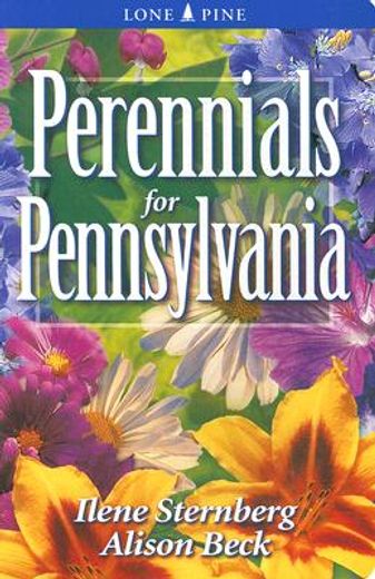 perennials for pennsylvania (en Inglés)