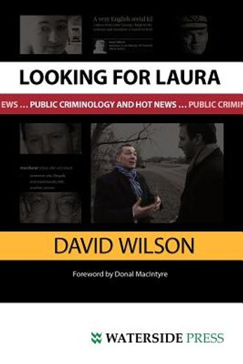 looking for laura,public criminology and hot news