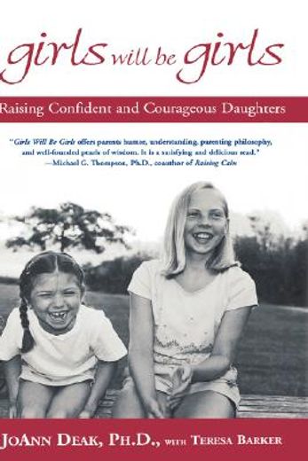 girls will be girls,raising confident and courageous daughters