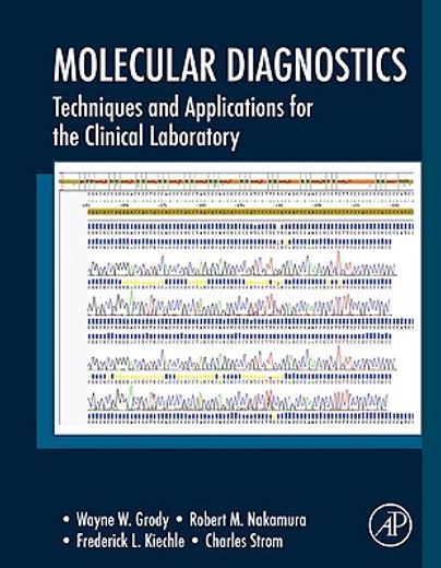 molecular diagnostics,techniques and applications for the clinical laboratory
