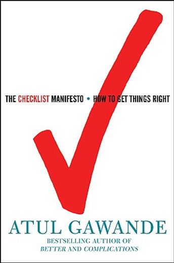 the checklist manifesto,how to get things right