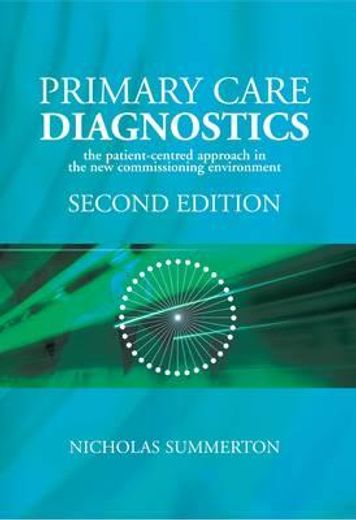 primary care diagnostics,the patient-centred approach in the new commissioning environment