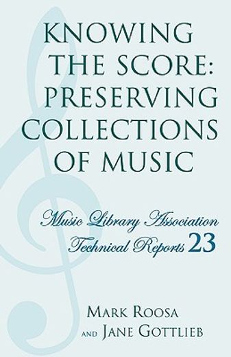 knowing the score,preserving collections of music