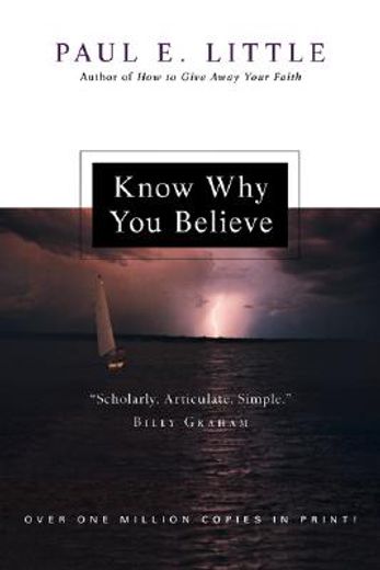 know why you believe (en Inglés)