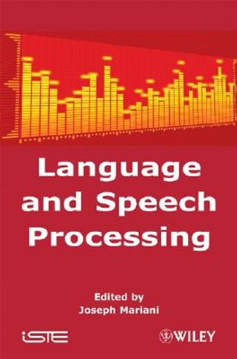 Language and Speech Processing (en Inglés)