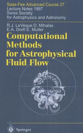 computational methods for astrophysical fluid flow (en Inglés)