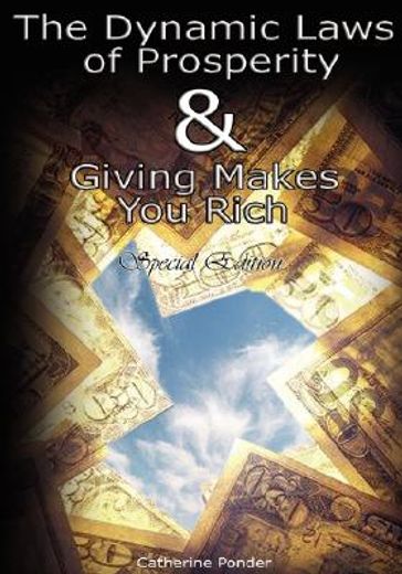 the dynamic laws of prosperity,forces that bring riches to you