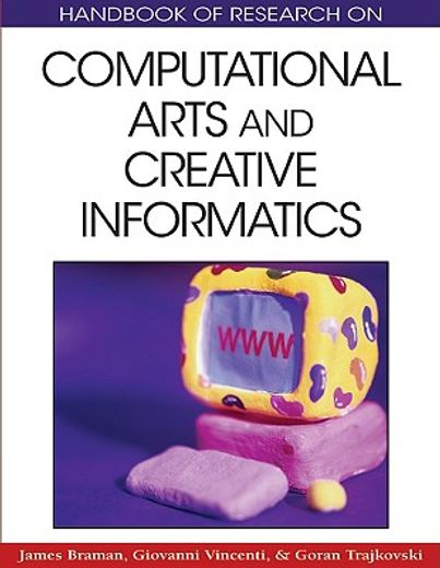 handbook of research on computational arts and creative informatics