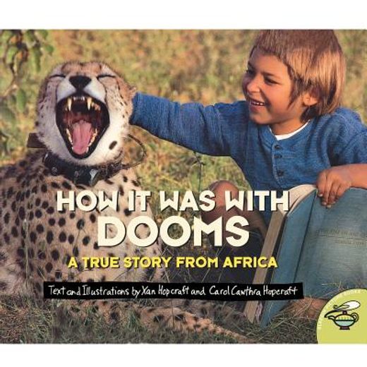 how it was with dooms,a true story from africa