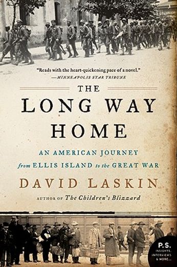 the long way home,an american journey from ellis island to the great war (in English)
