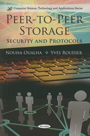peer-to-peer storage,security and protocols