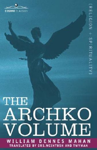 the archko volume or, the archeological writings of the sanhedrim & talmuds of the jews