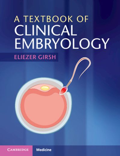A Textbook of Clinical Embryology (in English)