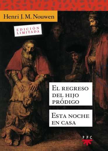 El Regreso del Hijo Pródigo. Esta Noche en Casa