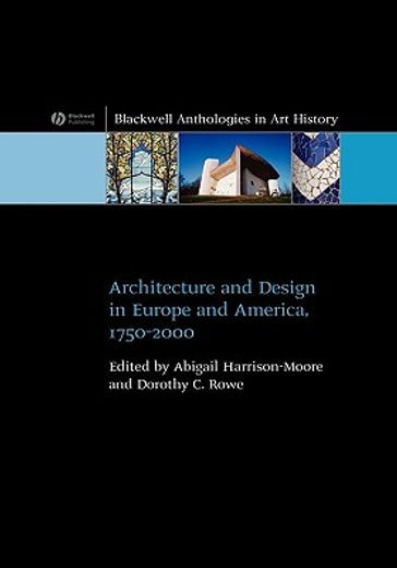 architecture and design in europe and america, 1750-2000