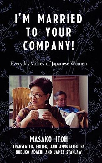 i´m married to the company!,everyday voices of japanese women