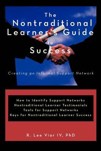 the nontraditional learner`s guide to success (en Inglés)
