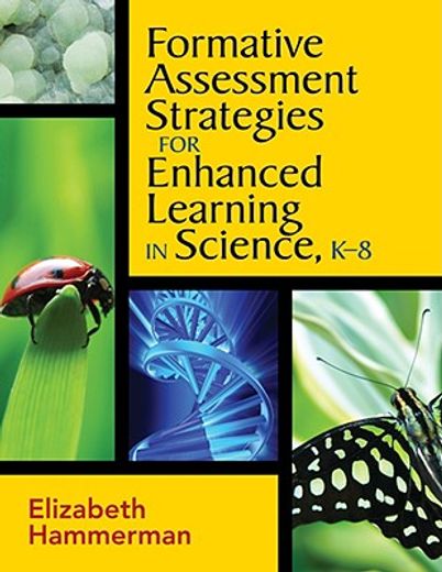Formative Assessment Strategies for Enhanced Learning in Science, K-8 (Paperback) (in English)