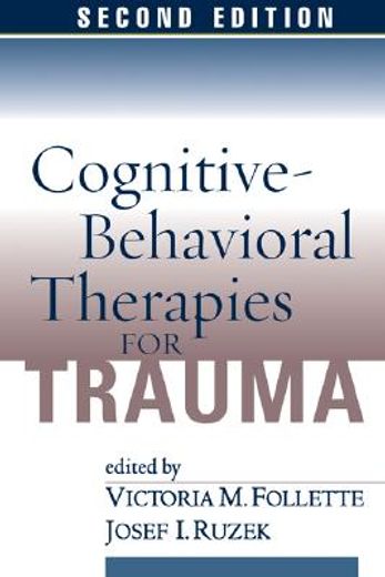 cognitive-behavioral therapies for trauma