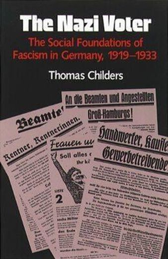 the nazi voter,the social foundations of fascism in germany, 1919-1933
