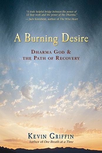 a burning desire,dharma god & the path of recover