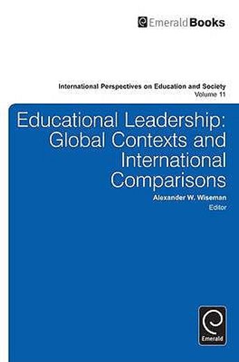 educational leadership,global contexts and international comparisons