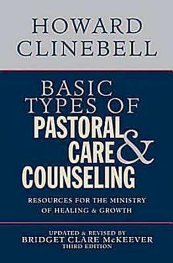 basic types of pastoral care and counseling (en Inglés)