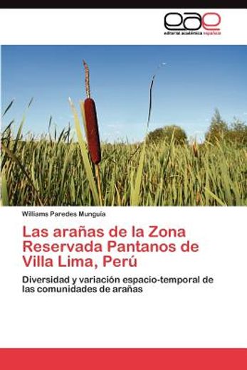 las ara as de la zona reservada pantanos de villa lima, per (in Spanish)