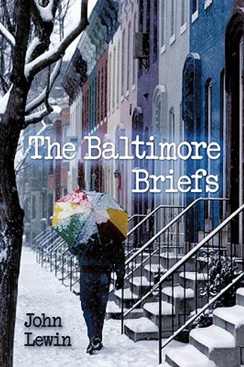 the baltimore briefs (en Inglés)