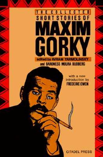 the collected short stories of maxim gorky (en Inglés)