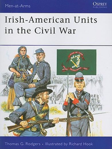 Irish-American Units in the Civil War (in English)