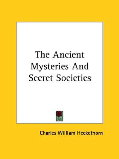 the ancient mysteries and secret societies