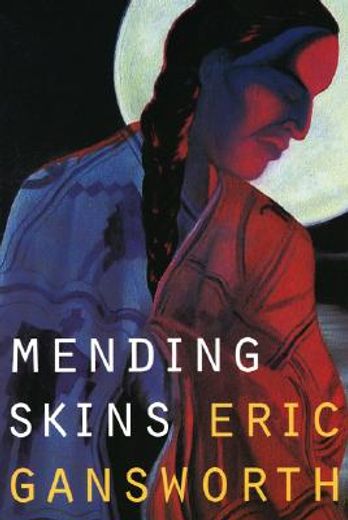 Mending Skins (Paperback) (en Inglés)