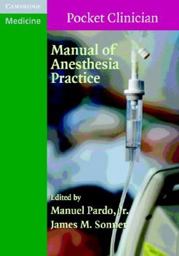 manual of anesthesia practice