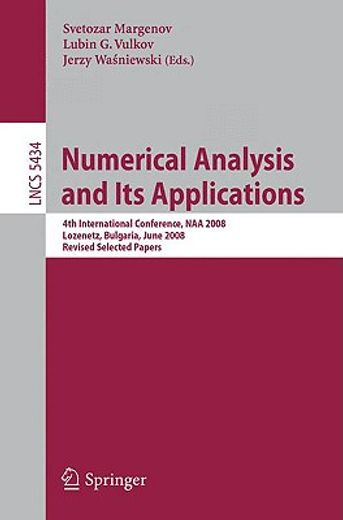 numerical analysis and its applications,4th international conference, naa 2008 lozenetz, bulgaria, june 16-20, 2008 revised selected papers