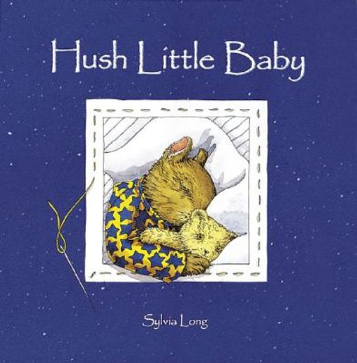 hush little baby (in English)