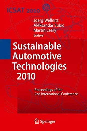 sustainable automotive technologies 2010,proceedings of the 2nd international conference