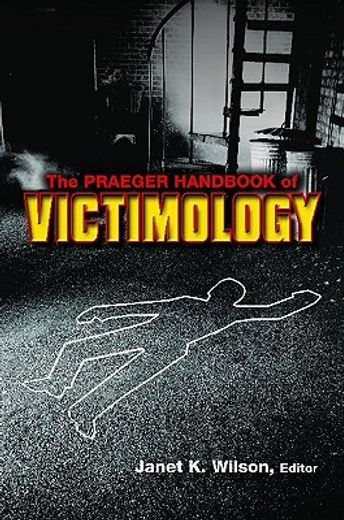 the praeger handbook of victimology