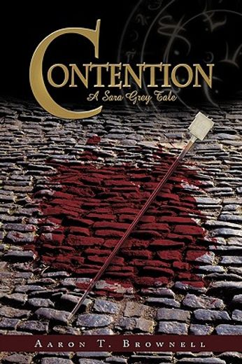 contention,a sara grey tale