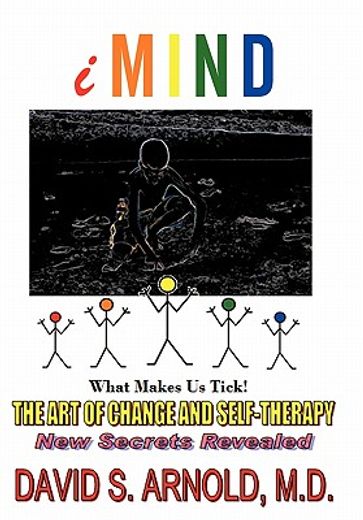 imind,the art of change and self-therapy (en Inglés)