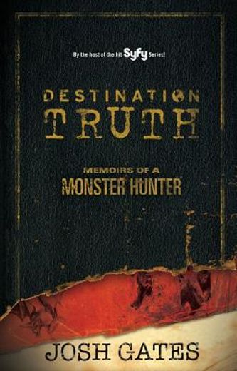 destination truth (in English)