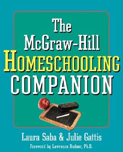 the mcgraw-hill homeschooling companion (en Inglés)