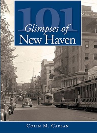 101 glimpses of new haven (in English)