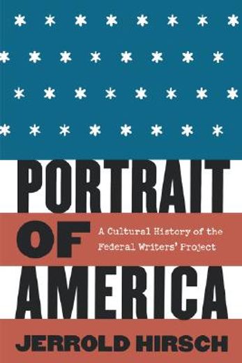 portrait of america,a cultural history of the federal writers´ project