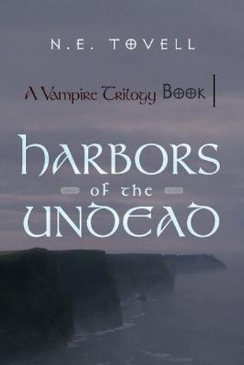 harbors of the undead (en Inglés)