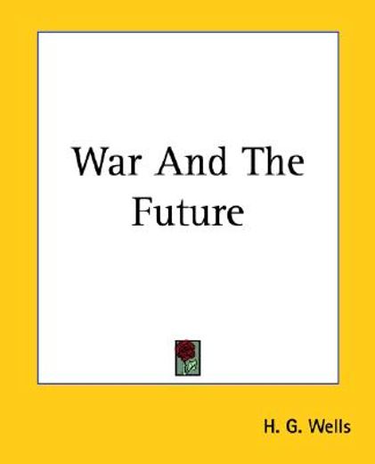 war and the future