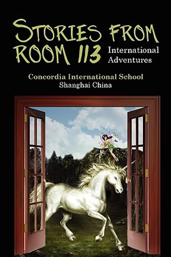 stories from room 113: international adventures (en Inglés)