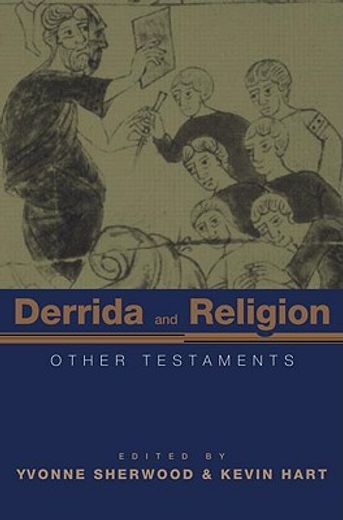 derrida and religion,other testaments