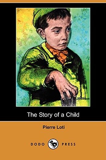 story of a child (dodo press)