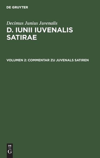 Commentar zu Juvenals Satiren (German Edition) [Hardcover ] (en Latin)